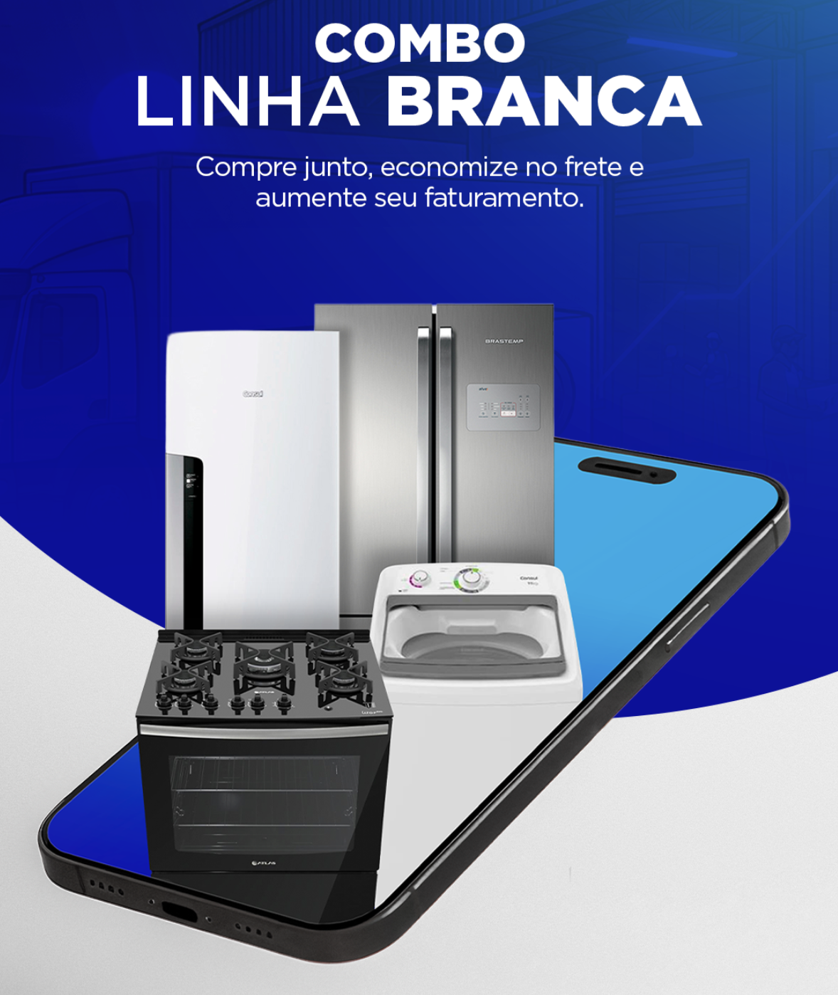Combo Linha Branca